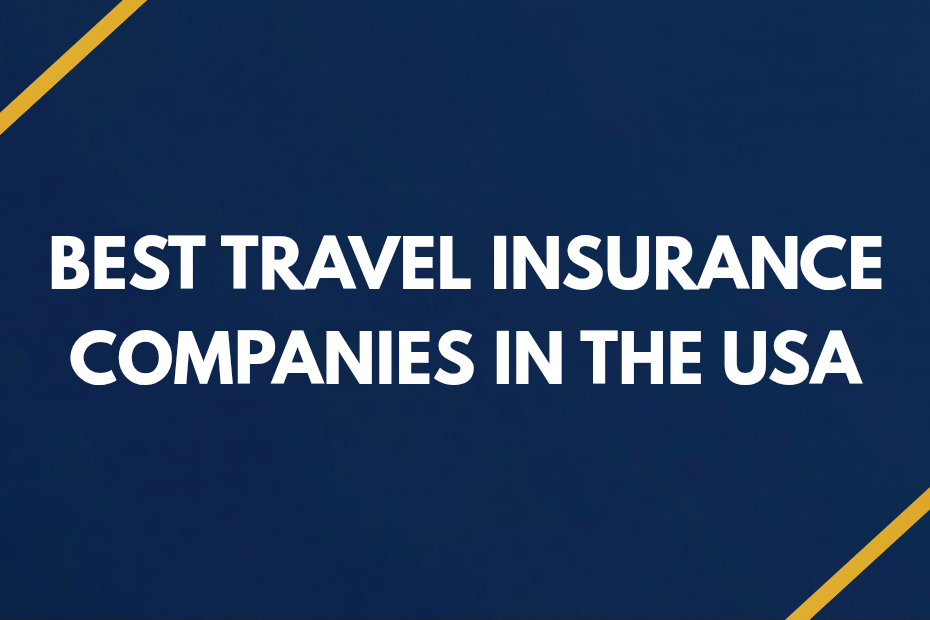 best travel insurance companies usa
