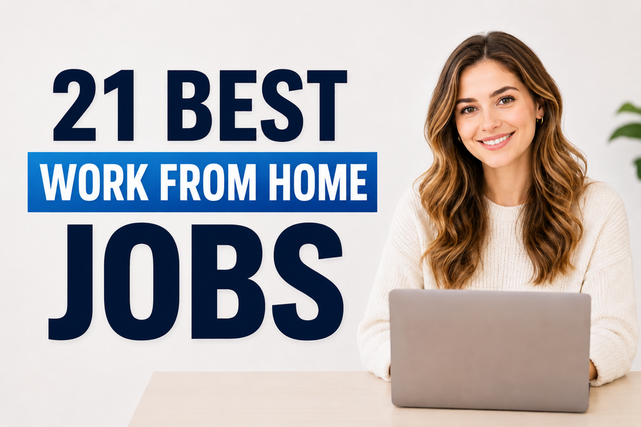 21 best work from home jobs to make money in 2026